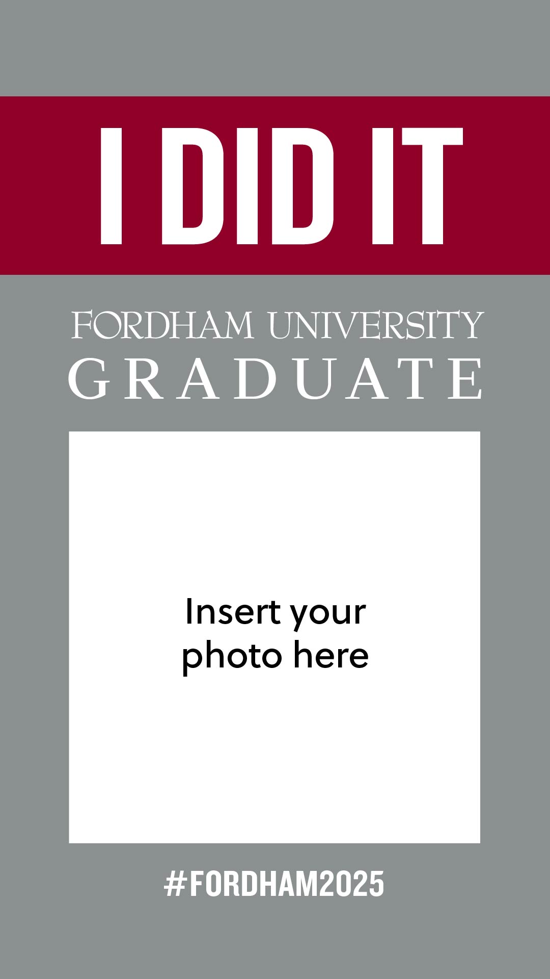 Commencement 2025-InstaStories-Maroon-and-Silver-01