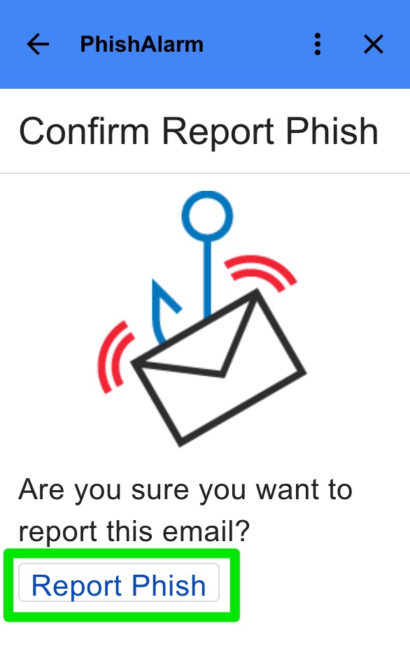 Confirm Report Phish